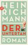 Heinrich Mann: Der Untertan, Buch