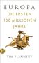 Tim Flannery: Europa, Buch