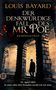 Louis Bayard: Der denkwürdige Fall des Mr Poe, Buch