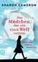 Text: "Das Mädchen, das ein Stück Welt rettete" und "Nach einer wahren Geschichte". Silhouette eines gehenden Mädchens.