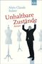 Alain Claude Sulzer: Unhaltbare Zustände, Buch