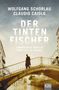 Wolfgang Schorlau: Der Tintenfischer, Buch