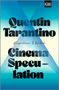 Quentin Tarantino: Cinema Speculation, Buch