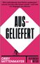 Orry Mittenmayer: Ausgeliefert, Buch