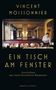 Vincent Moissonnier: Ein Tisch am Fenster, Buch