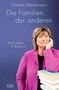 Christine Westermann: Die Familien der anderen, Buch, Buch