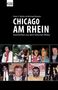 Peter F. Müller: Chicago am Rhein, Buch, Buch