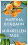 Martina Bogdahn: Mirabellentage, Buch