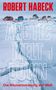 "Robert Habeck: Arctic Melt Down. Die Neuvermessung der Welt. Kiepenheuer & Witsch." Eishügel und bunte Häuser im Hintergrund., Buch