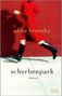 Alina Bronsky: Scherbenpark, Buch