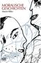 Maxim Biller: Moralische Geschichten, Buch