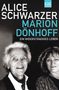 Alice Schwarzer: Marion Dönhoff, Buch