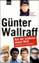 Günter Wallraff: Aus der schönen neuen Welt, Buch