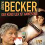Jürgen Becker: Der Künstler ist anwesend, CD