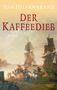 Tom Hillenbrand: Der Kaffeedieb, Buch