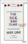 Nick Cave: The Sick Bag Song, Buch