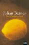 Julian Barnes: Der Zitronentisch, Buch