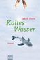 Jakob Hein: Kaltes Wasser, Buch