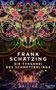 Frank Schätzing: Die Tyrannei des Schmetterlings, Buch