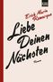 E. M. Remarque: Liebe deinen Nächsten, Buch