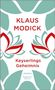 Klaus Modick: Keyserlings Geheimnis, Buch