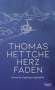 Thomas Hettche: Herzfaden, Buch