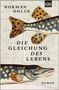 Norman Ohler: Die Gleichung des Lebens, Buch