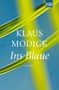 Klaus Modick: Ins Blaue, Buch, Buch