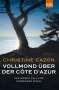 Christine Cazon: Vollmond über der Côte d'Azur, Buch
