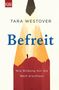 Tara Westover: Befreit, Buch