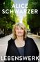 Alice Schwarzer: Lebenswerk, Buch