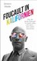 Simeon Wade: Foucault in Kalifornien, Buch