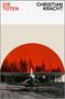 Oben links "DIE TOTEN", rechts "CHRISTIAN KRACHT". Unten ein altes Flugzeug vor roten Bäumen., Buch