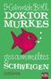 "Heinrich Böll, Doktor Murkes gesammeltes Schweigen, Satiren." Illustration: roter Fisch auf grünem Hintergrund, KiWi-Logo., Buch