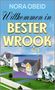 Nora Obeid: Willkommen in Bester Wrook, Buch