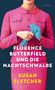 Susan Fletcher: Florence Butterfield und die Nachtschwalbe, Buch