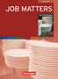 Neil Deane: Job Matters. Gastronomie. Branchenteil (Arbeitsheft), Buch
