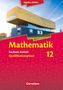 Anton Bigalke: Mathematik Sekundarstufe II 12. Schuljahr. Schülerbuch Sachsen-Anhalt, Buch