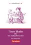 James Krüss: einfach lesen! Timm Thaler oder Das verkaufte Lachen. Aufgaben und Lösungen, Buch