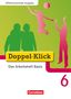 Grit Adam: Doppel-Klick - Differenzierende Ausgabe. 6. Schuljahr. Das Arbeitsheft Basis, Buch