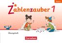 Zahlenzauber 1. Jahrgangsstufe - Ausgabe Bayern 2026 - Übungsheft, Buch
