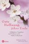 Hannah Lothrop: Gute Hoffnung, jähes Ende, Buch
