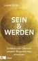 Liane Dirks: Sein & Werden, Buch