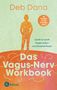 Deb Dana: Das Vagus-Nerv Workbook, Buch