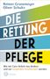 Reimer Gronemeyer: Die Rettung der Pflege, Buch