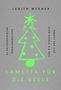 "Judith Werner, Lametta für die Seele. 24 philosophische Überlebenstipps für die stressigste Zeit des Jahres." Grüne Weihnachtsbaum-Illustration., Buch