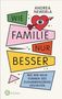 Andrea Newerla: Wie Familie, nur besser, Buch