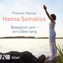 Thomas Hanna: Hanna Somatics, CD