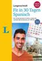 Elisabeth Graf-Riemann: Langenscheidt Fit in 30 Tagen - Spanisch - Sprachkurs für Anfänger und Wiedereinsteiger, Buch
