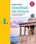 Athanasios Anastasiadis: Langenscheidt Griechisch mit System - Sprachkurs für Anfänger und Forgeschrittene, Div.